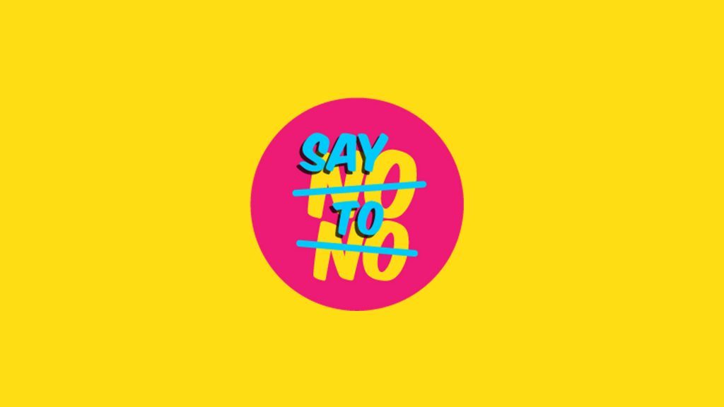 Town Square pledges to ‘Say No to No’.